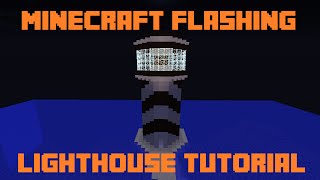 Minecraft Flashing Lighthouse Tutorial