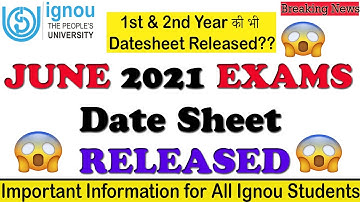 { Breaking News} | Ignou JUNE 2021 Exam Date Sheet Released | Seven Learning