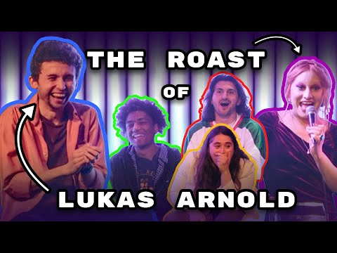 The Roast of Lukas Arnold (Full Show)