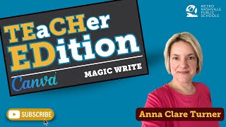 TEaCHer EDition: Canva Magic Write