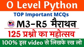 O Level Python Marathon Class | Python MCQ Questions and Answers | O Level m3-r5 Python Class