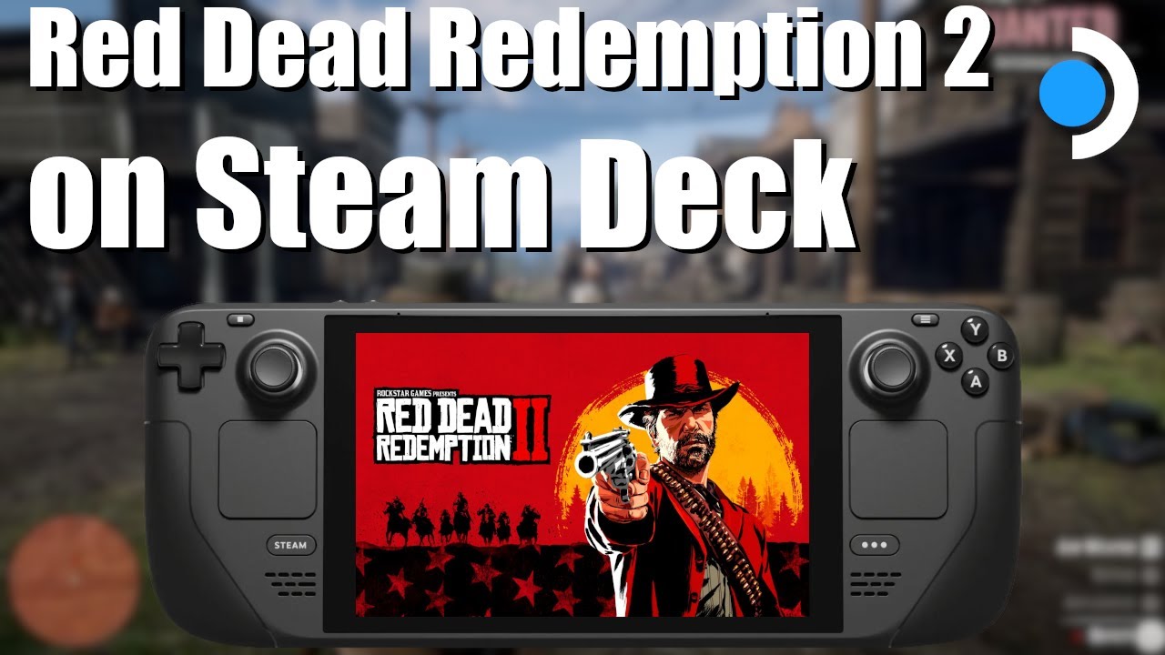 Revisiting Red Dead Redemption 2 on the Steam Deck.