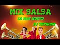 Mix Salsa Lo Más Nuevo 2022 DJ Thyrone