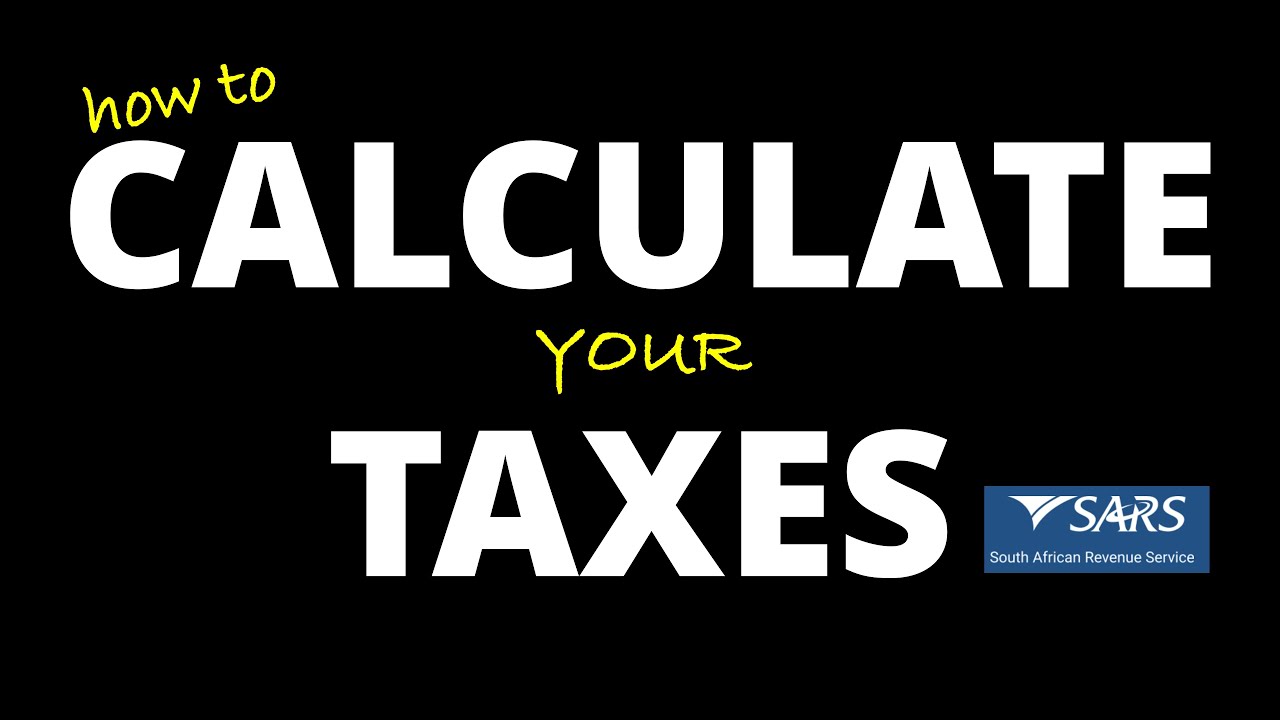⁣How to Calculate South African Income Tax