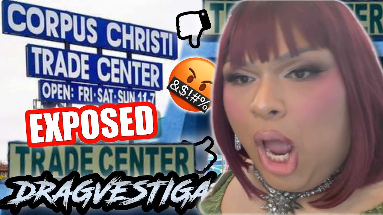 LA PULGA DE CORPUS CHRISTI TX EXPOSED! THE TRADE CENTER FLEA MARKET GETS DRAGVESTIGATED! NAO!