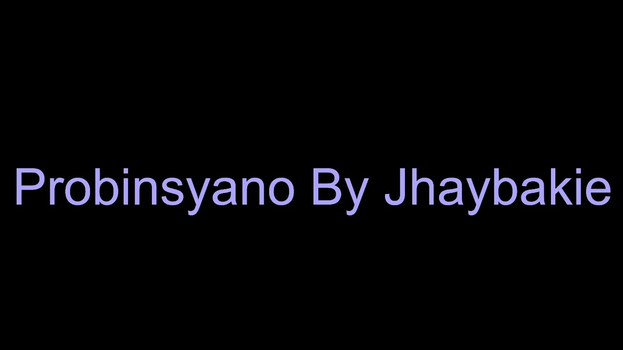 Probinsyano BY Jhaybakie