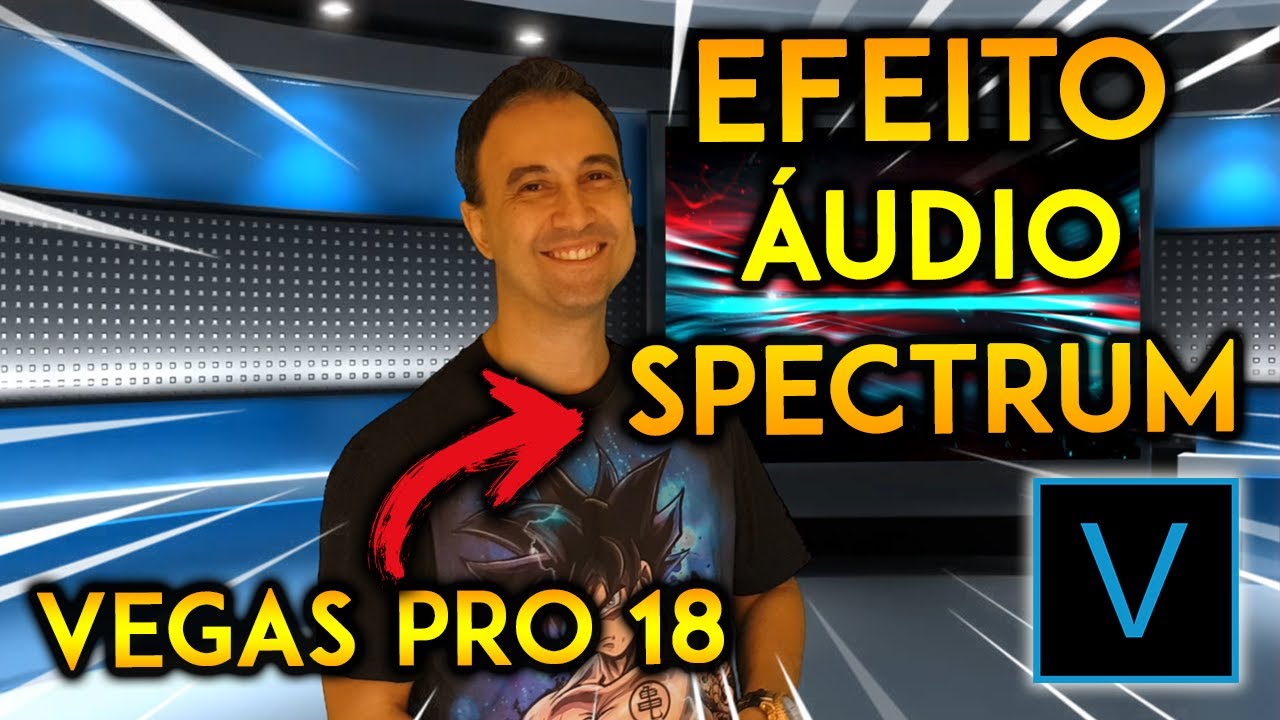 Como fazer AUDIO SPECTRUM NO VEGAS PRO
