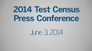 2014 Census Test Press Conference