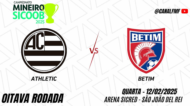 Athletic x Betim - Oitava rodada Campeonato Mineiro Módulo I