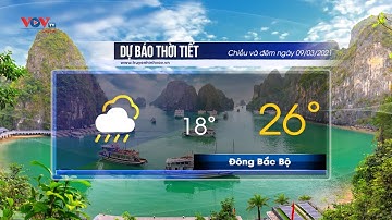 Dự báo thời tiết chiều và đêm 9/3/2021 | Bắc Bộ có mưa vài nơi