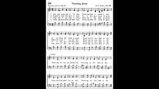 RHC 324: Trusting Jesus (singing)