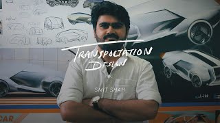 Graduate Transportation Design w. Smit Shah