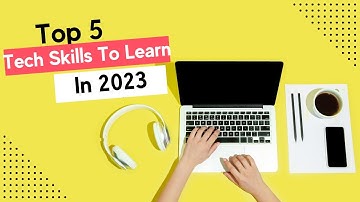 Top 5 Tech Skills in Demand: Stay Ahead of the Curve in 2023!