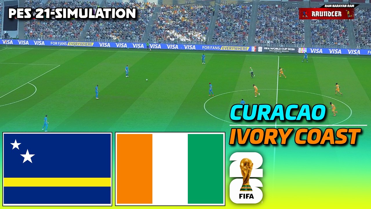 🔴LIVE - Curacao vs Ivory Coast | FIFA World Cup 2026 | PES 21 Football Simulation