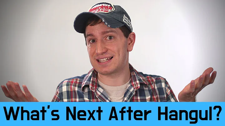 What to do next after learning Hangul | Learning Korean Guide