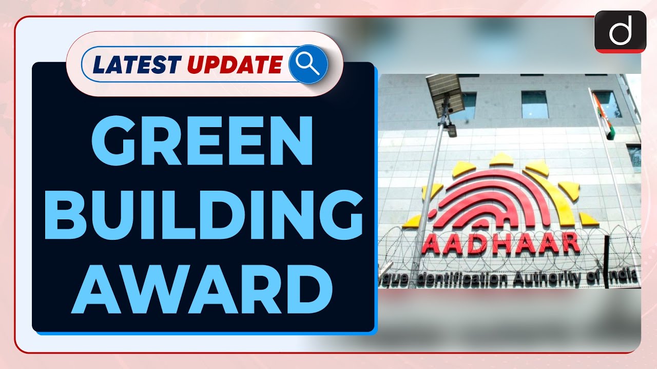 Green Building Award Latest update Drishti IAS English YouTube