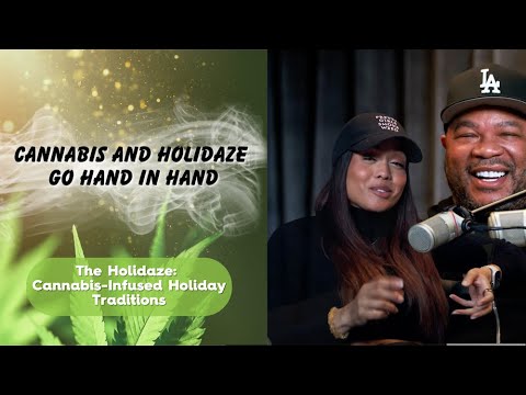 The Holidaze: Cannabis-Infused Holiday Traditions