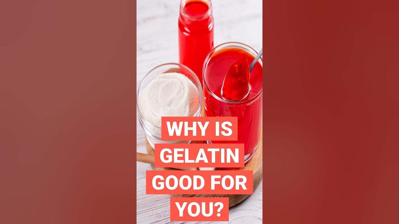 Why is Gelatin Good for You? shorts short shortvideo YouTube