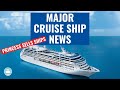 Latest Cruise Ship News | Future of Cruising in U.S. | More Cruise Ships Sold!