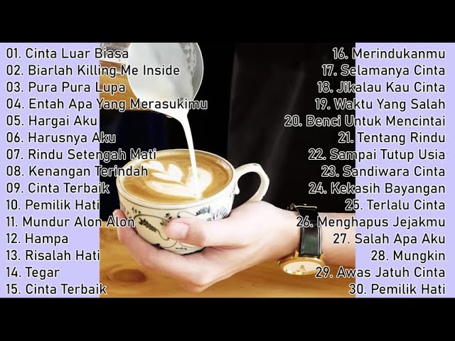 ☕☕ ♫ ︎ [Daftar Putar] Daftar Putar Pagi Ceria - ☕☕ Lagu Cafe Ter Enak Indonesia - Tanpa Iklan class=