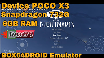 Box64Droid Emulator Android - Little Nightmares POCO X3 Android 12 6GB RAM Game Play