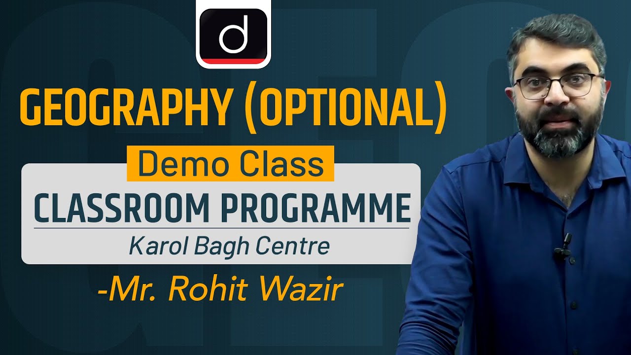 Demo ClassGeography Optional Offline at Karol Bagh Drishti IAS