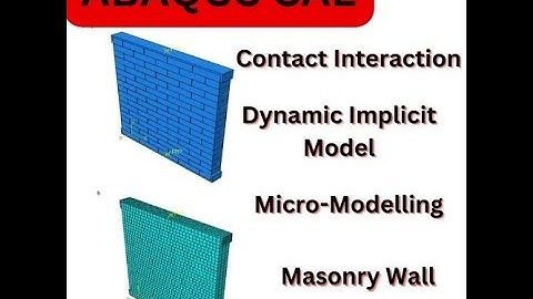 Contact Interaction between structural elements|General Static and Dynamic Explicit Algorithm ABAQUS
