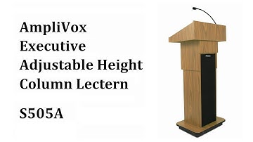 S505A Executive Adjustable Column Sound Lectern