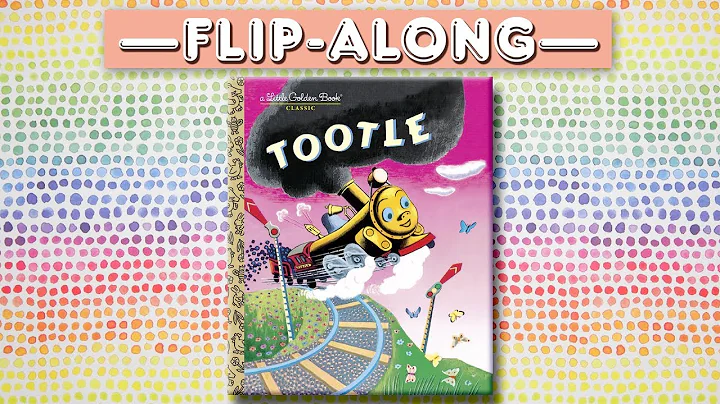 Tootle | Read Aloud Flip-Along Book