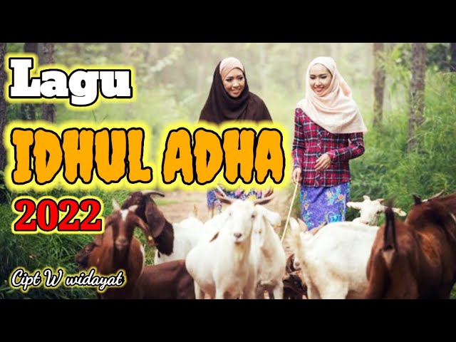 LAGU IDUL ADHA 2022 - Widayat  ( OFFICIAL MUSIC ) | Hari Raya | Dzulhijjah Lebaran Qurban terbaru class=