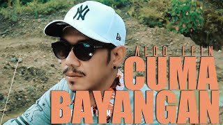 #laguambonterbaru2023 || CUMA BAYANGAN || ALDO LEIN || Official Music Video