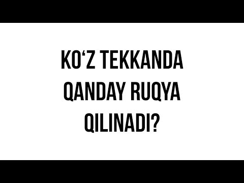 Video: O'zingizni Yomon Ko'z Va Hasaddan Qanday Qilib Alomatlar Bilan Himoya Qilish Kerak