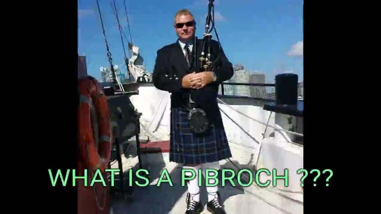 WHAT IS A PIBROCH ??? Bagpipe piobaireachd Explained YouTube