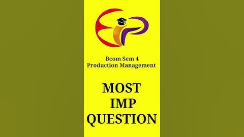 #2023 |bcom sem 4|production management| most imp question| gujarat university| April 2023|