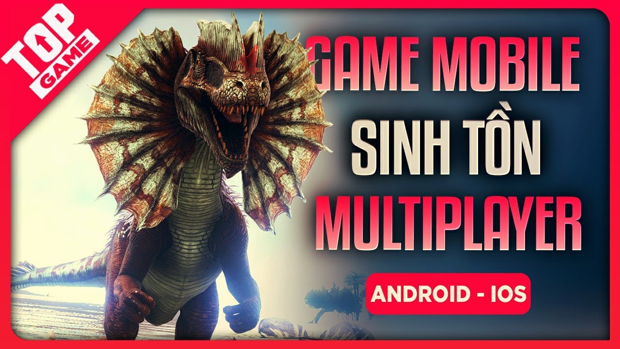 เกม survival online  2022 Update  Top Game Sinh Tồn Multiplayer Nhiều Người Chơi Nhất Hiện Nay | Android – IOS