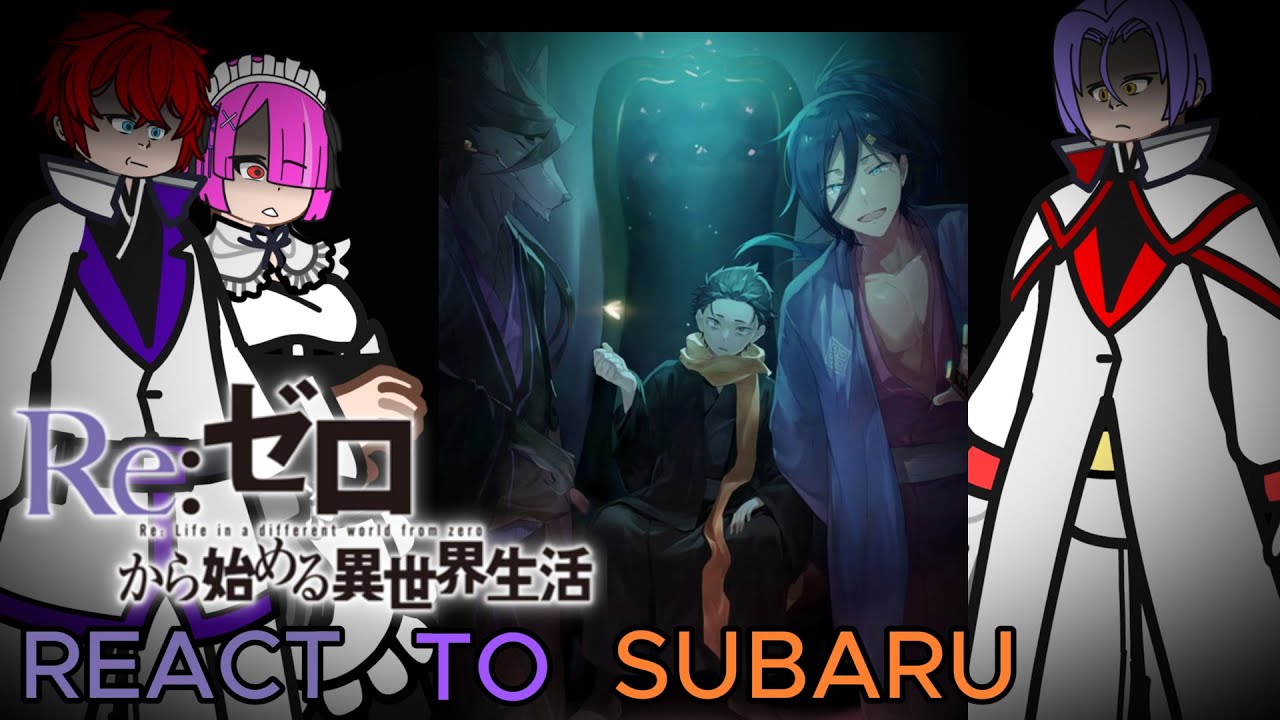 | ENG/PT-BR | RE:ZERO REACT TO SUBARU PART 6  | WRAITH IF |