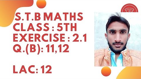 Test Preparation S.T.B Math Class 5th H.C.F Q.(B): 11 & 12 Following by Division Method video 2022
