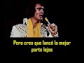 ELVIS PRESLEY - Pieces of my life ( con subtitulos en español ) BEST SOUND