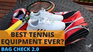 TOP/BEST Tennis Equipment Picks I Bag Check 2.0