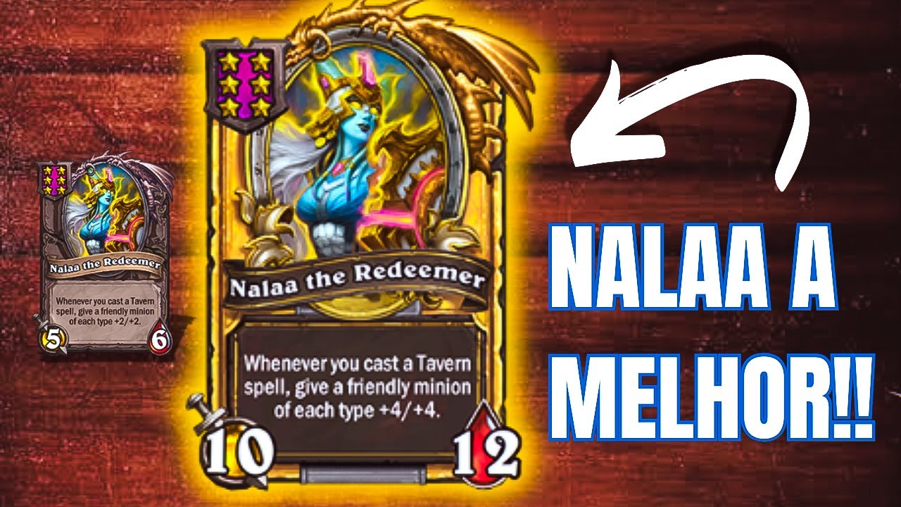 BUILD DE DIFERENTES TIPOS COM NALAA UP DE STATUS | Hearthstone Battlegrounds