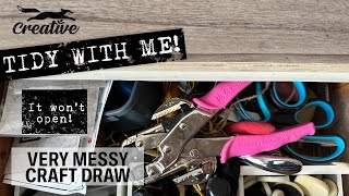 A Messy Crafty Draw? - Organise with Me.