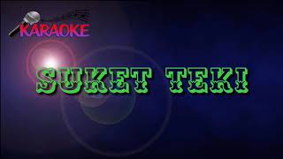 Suket Teki - Karaoke No Vocal
