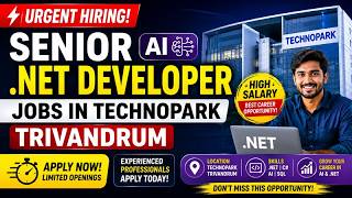 Urgent Hiring Senior  NET Developer AI Jobs in Technopark Trivandrum  Apply Now 2026
