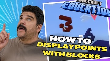 Minecraft Education Edition: Displaying Points with blocks- Using Variables to display info