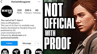 "thelastofusgame" Is NOT an OFFICIAL ACCOUNT, The Last of Us 2: Clearing up Misinformation, IG & YT