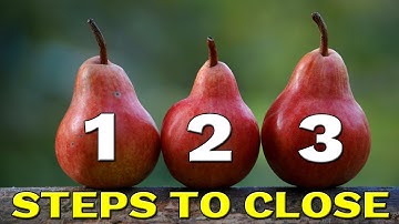 How to Close A Sales Deal - Top 3 Closing Tips