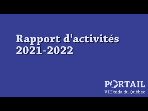 Rapport d'activités du Portail  VIH sida du Québec- AGA2022