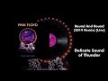 Video thumbnail for Pink Floyd - Round And Round (2019 Remix) [Live]