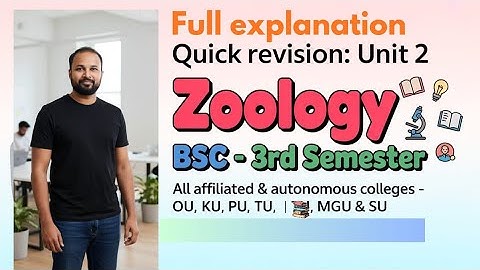 Zoology UNIT 2 Last Minute Quick Revision Explanation 2025-26 BSc 3rd III Sem Imp OU KU TU PU MGU SU