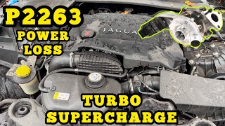 Jaguar / Land Rover P2263 Turbo SuperCharge Boost System Performance | LIMP MODE | How To Fix